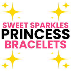 PRINCESS BRACELETS