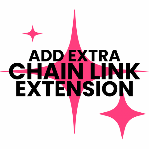 ADD EXTRA CHAIN LINKS