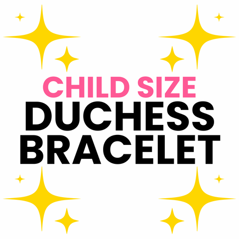 Bracelet - Duchess Child Size